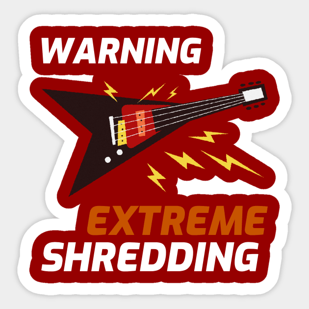 Extreme Shredding - T-shirt For Guitarists Sticker by Musician Mania
